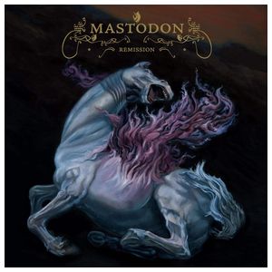 Mastodon: Remission [LP] - VINYL Product Image