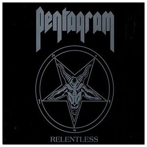 Pentagram: Relentless [LP] - VINYL Product Image