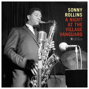 Sonny Rollins: A Night at the Village Vanguard [1958] [LP] - VINYL Product Image