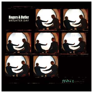 Rogers & Butler: Brighter Day [LP] - VINYL Product Image