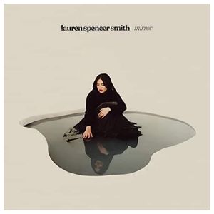 Lauren Spencer-Smith: Mirror [LP] - VINYL Product Image