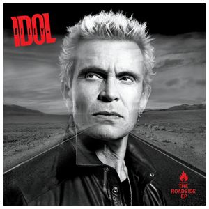 Billy Idol: The Roadside [LP] - VINYL Product Image