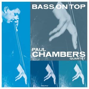 Paul Chambers: Bass on Top [LP] - VINYL Product Image