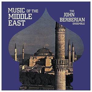 John Berberian: Music of the Middle East [LP] - VINYL Product Image