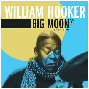 William Hooker: Big Moon [LP] - VINYL Product Image