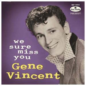 Gene Vincent: We Sure Miss You [10 inch LP] Product Image
