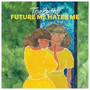 The Beths: Future Me Hates Me [LP] - VINYL Product Image