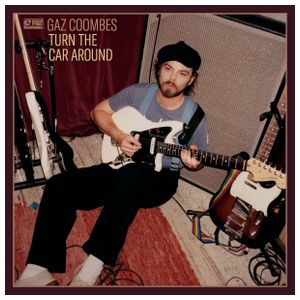 Gaz Coombes: Turn the Car Around [LP] - VINYL Product Image