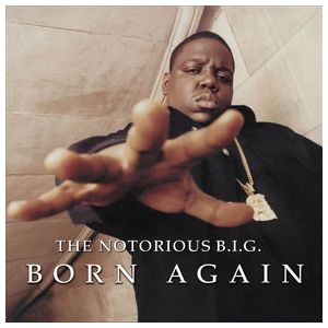 The Notorious B.I.G.: Born Again [LP] - VINYL Product Image