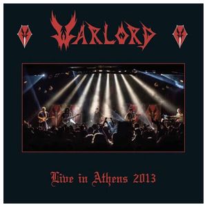 Warlord: Live in Athens 2013 [LP] [VINYL] Product Image