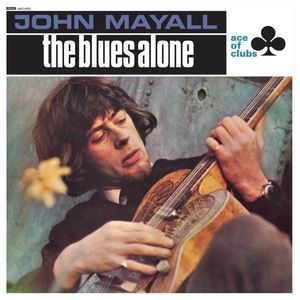 John Mayall: The Blues Alone [LP] - VINYL Product Image