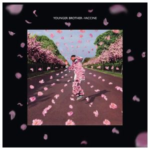 Younger Brother: Vaccine [LP] - VINYL Product Image