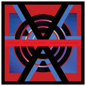 Chvrches: The Bones of What You Believe [10th Anniversary Edition] [LP] - VINYL Product Image