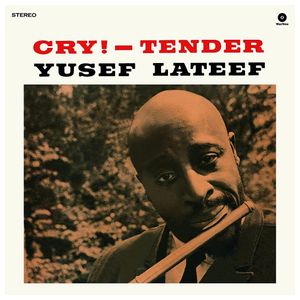 Yusef Lateef: Cry!/Tender [LP] - VINYL Product Image