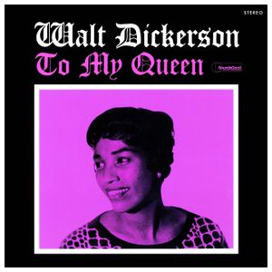Walt Dickerson: To My Queen [LP] - VINYL Product Image