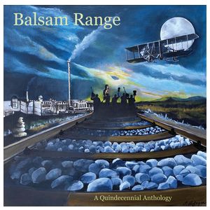 Balsam Range: Qundecennial Anthology [LP] - VINYL Product Image