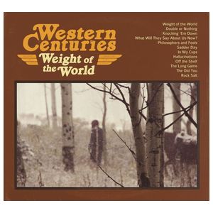 Western Centuries: Weight of the World [LP] - VINYL Product Image