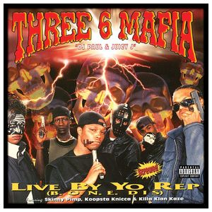 Three 6 Mafia: Live by Yo Rep [LP] - VINYL Product Image