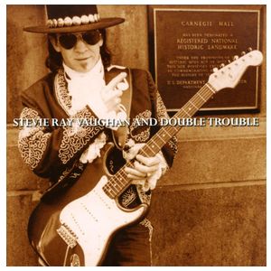 Stevie Ray Vaughan & Double Trouble: Live at Carnegie Hall [LP] [VINYL] Product Image