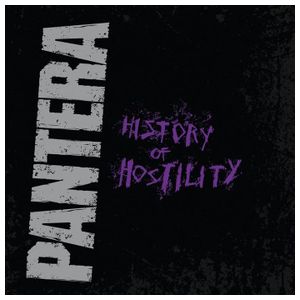 Pantera: History of Hostility [LP] - VINYL Product Image