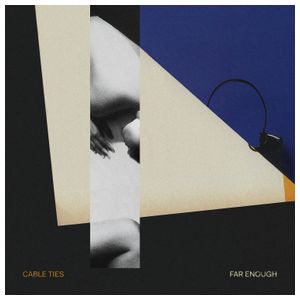 Cable Ties: Far Enough [LP] - VINYL Product Image