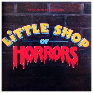 Howard Ashman: Little Shop of Horrors [Original Motion Picture Soundtrack] [LP] - VINYL Product Image