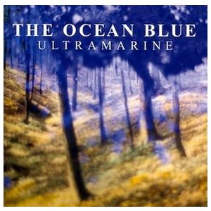 The Ocean Blue: Ultramarine [LP] - VINYL Product Image