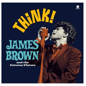 James Brown: Think! [Bonus Tracks] [180g Vinyl] [LP] - VINYL Product Image