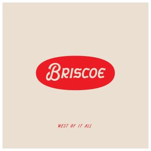 Briscoe: West Of It All [White Vinyl] [LP] - VINYL Product Image