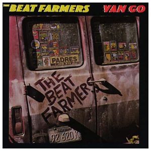 Beat Farmers: Van Go [LP] - VINYL Product Image