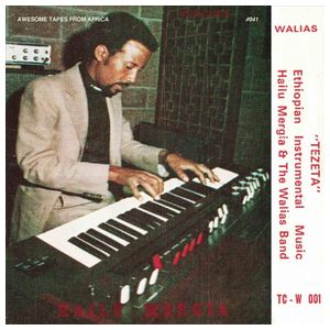 Hailu Mergia and the Walias Band: Tezeta [LP] - VINYL Product Image