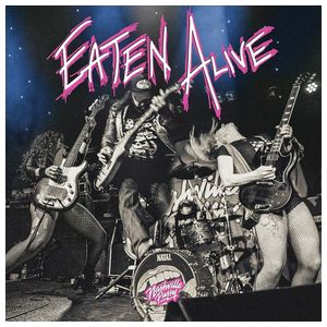 Nashville Pussy: Eaten Alive [LP] - VINYL Product Image