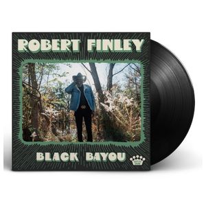 Robert Finley: Black Bayou [LP] - VINYL Product Image