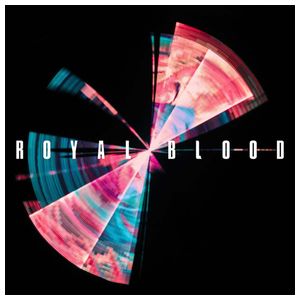Royal Blood: Typhoons [LP] - VINYL Product Image