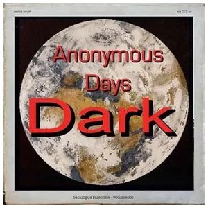 The Dark: Catalogue Raisonne, Vol. 12 [LP] [VINYL] Product Image