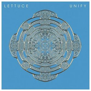 Lettuce: Unify [LP] - VINYL Product Image
