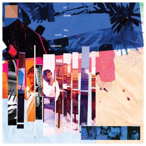 Julius Rodriguez: Let Sound Tell All [LP] - VINYL Product Image