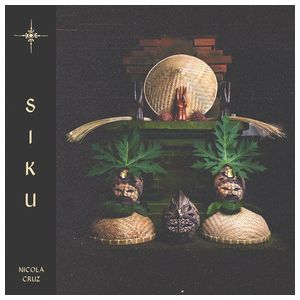Nicola Cruz: Siku [LP] - VINYL Product Image