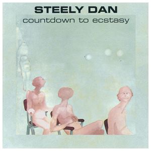 Steely Dan: Countdown to Ecstasy [LP] - VINYL Product Image