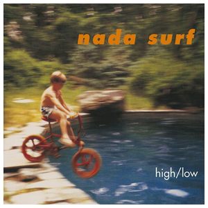 Nada Surf: High/Low [LP] - VINYL Product Image