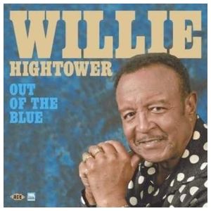 Willie Hightower: Out of the Blue [LP] - VINYL Product Image