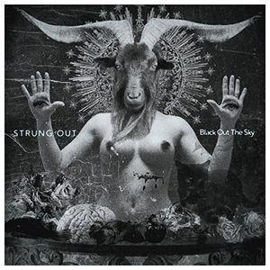 Strung Out: Black Out the Sky [LP] - VINYL Product Image