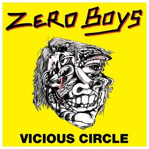 The Zero Boys: Vicious Circle [LP] - VINYL Product Image