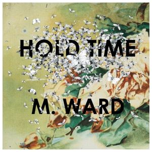 M. Ward: Hold Time [LP] - VINYL Product Image