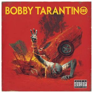 Logic: Bobby Tarantino III [LP] - VINYL Product Image