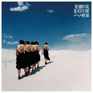 Wye Oak: The Louder I Call, the Faster It Runs [LP] - VINYL Product Image