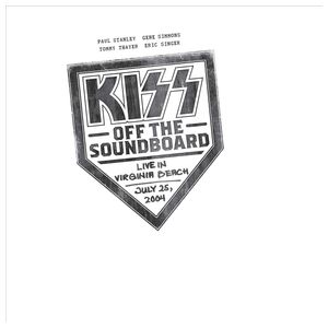 Kiss: Off the Soundboard [Live in Virginia Beach, VA, July 25, 2004] [LP] - VINYL Product Image