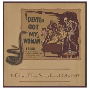 Various Artists: Devil Got My Woman: 16 Classic Blues Songs From 1926-1937 [LP] - VINYL Product Image