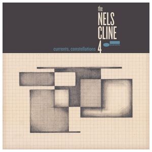 Nels Cline 4: Currents, Constellations [LP] - VINYL Product Image