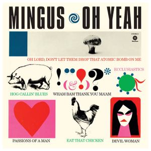 Charles Mingus: Oh Yeah [LP] - VINYL Product Image